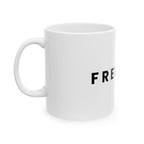 "FREEDOM" Mug / In All Honor – Charlie Kirk (1993–2025)