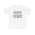 "FREEDOM" T-shirt / In All Honor – Charlie Kirk (1993–2025)