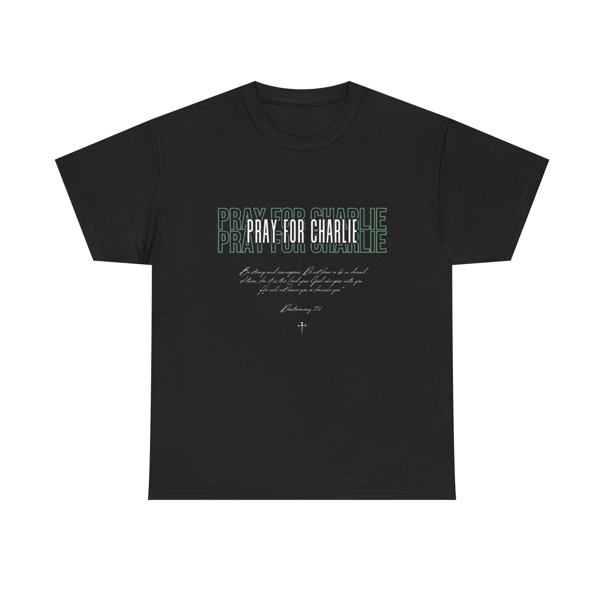 "PRAY FOR CHARLIE" T-shirt / In All Honor – Charlie Kirk (1993–2025)
