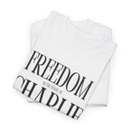 "FREEDOM" T-shirt / In All Honor – Charlie Kirk (1993–2025)