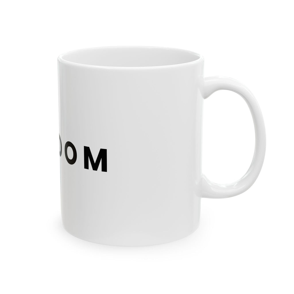 "FREEDOM" Mug / In All Honor – Charlie Kirk (1993–2025)