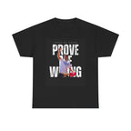 "PROVE ME WRONG" T-shirt / In All Honor – Charlie Kirk (1993–2025)